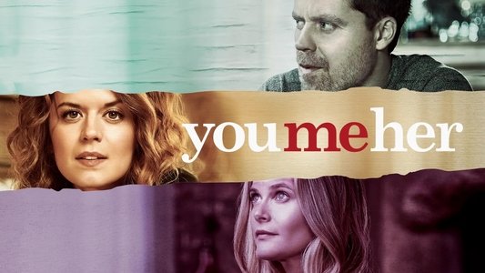 You Me Her