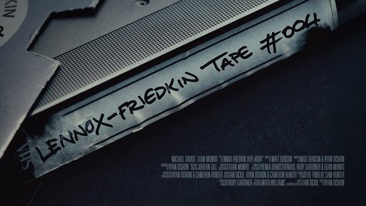 Lennox-Friedkin Tape #004