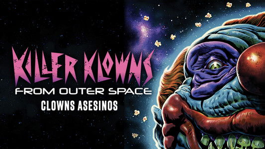 Killer Klowns from Outer Space