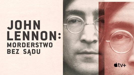 John Lennon: Murder Without a Trial