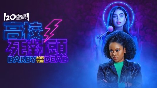 Darby and the Dead