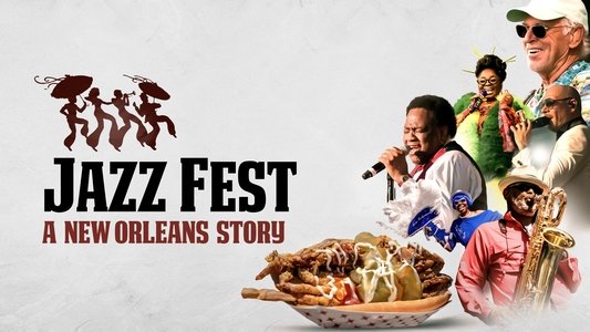 Jazz Fest: A New Orleans Story