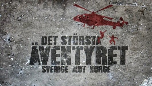 Det största äventyret