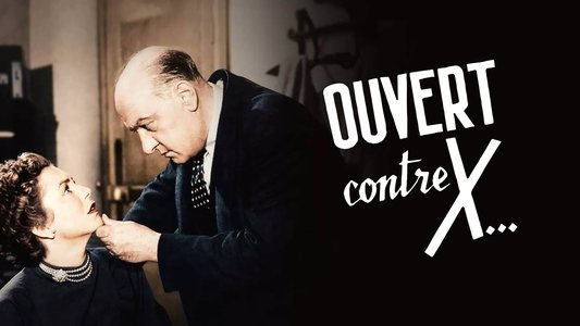 Ouvert contre X…