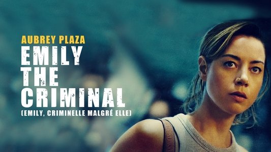 Emily the Criminal