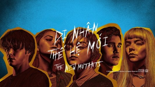 The New Mutants