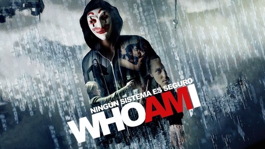 Who Am I - Kein System ist sicher