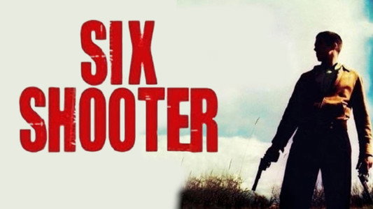 Six Shooter