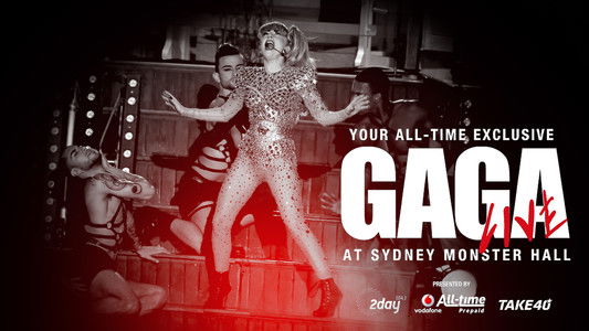 GAGA Live at Sydney Monster Hall