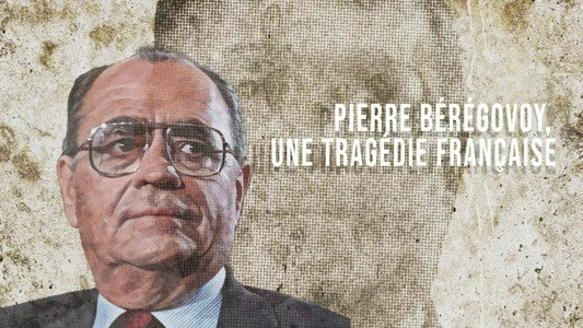 Pierre Bérégovoy, la tragédie du pouvoir