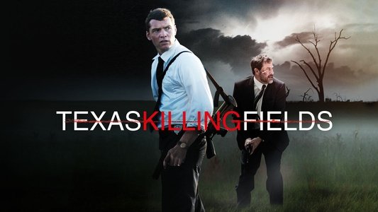 Texas Killing Fields