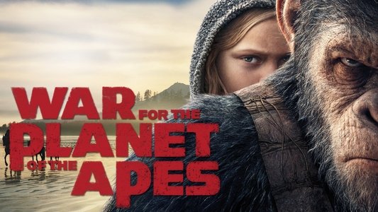 War for the Planet of the Apes