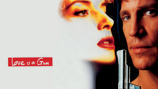 Love Is a Gun