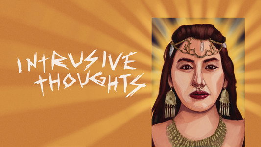 Intrusive Thoughts