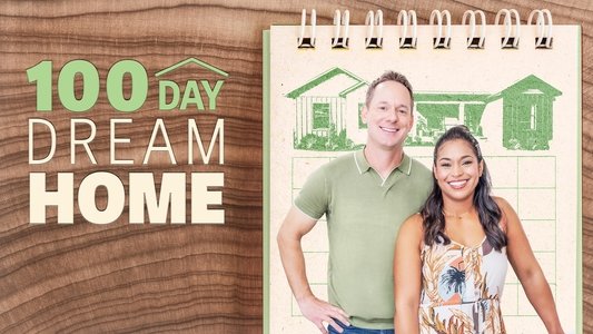 100 Day Dream Home