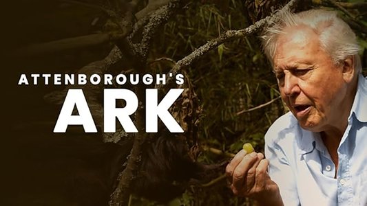 Attenborough's Ark