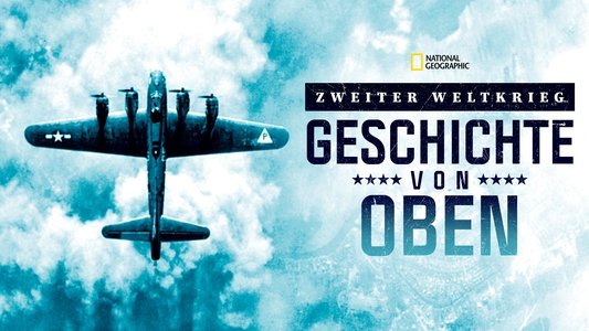 World War II: Secrets from Above
