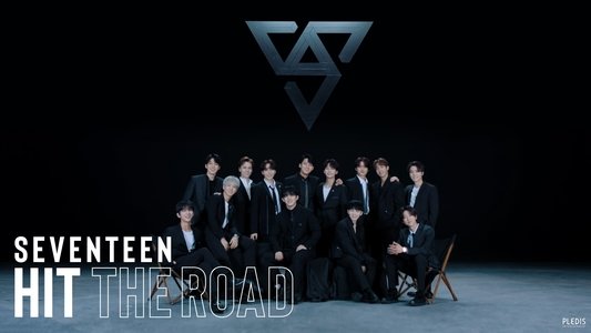 SEVENTEEN: Hit The Road