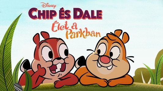 Chip 'n' Dale: Park Life