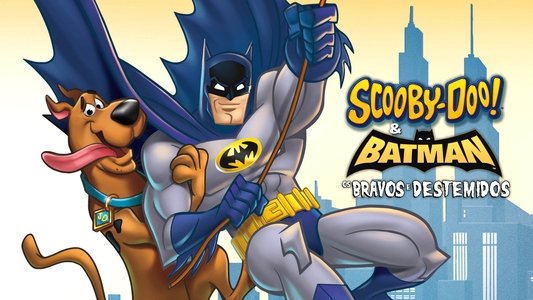 Scooby-Doo! & Batman: The Brave and the Bold