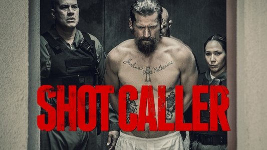 Shot Caller