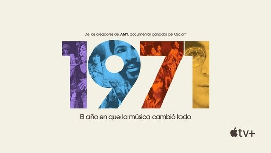 1971: The Year That Music Changed Everything