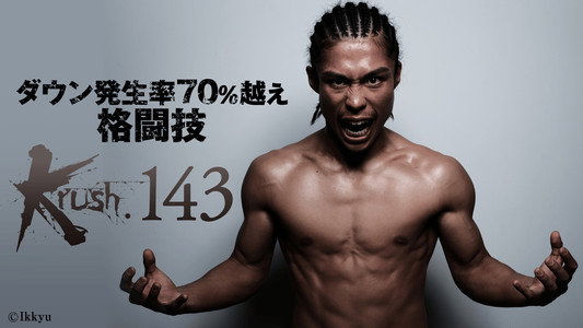 Krush 143