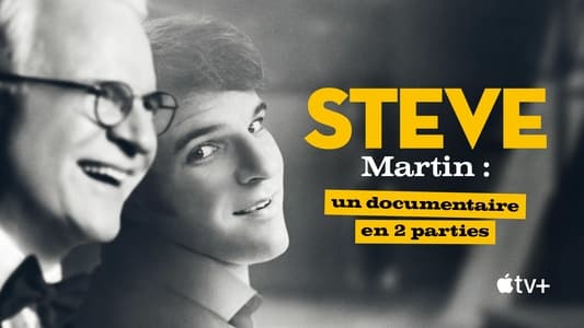 STEVE! (martin) a documentary in 2 pieces