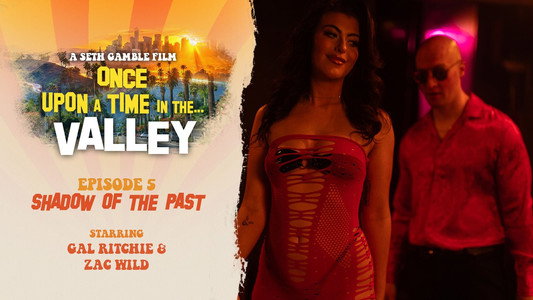 Once Upon a Time in the... Valley 2