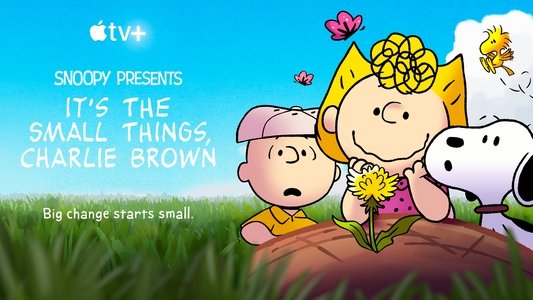 Snoopy Presents: It's the Small Things, Charlie Brown