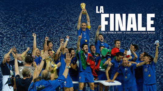 La Finale - Italia Francia 2006 - Il cielo è azzurro sopra Berlino