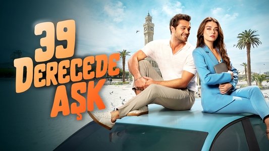 39 Derecede Aşk