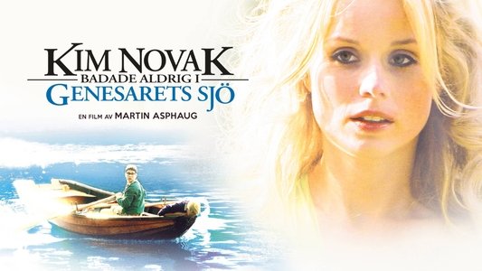 Kim Novak badade aldrig i Genesarets sjö