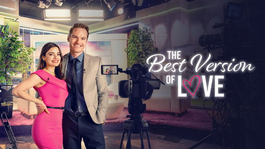 The Best Version of Love