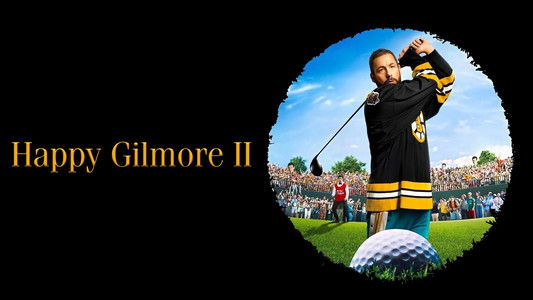 Happy Gilmore 2