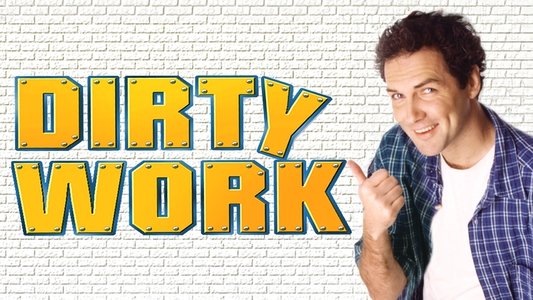 Dirty Work