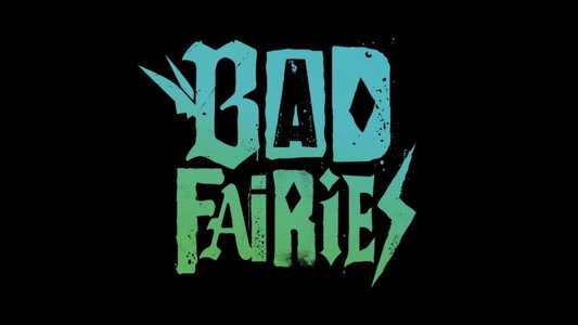 Bad Fairies