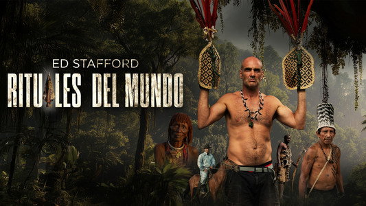 Ed Stafford's Rite of Passage