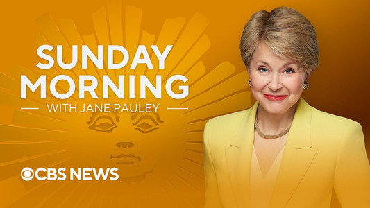 CBS News Sunday Morning