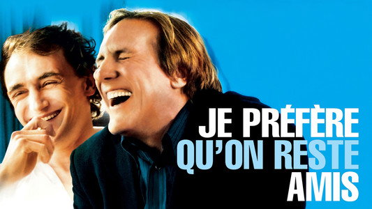 Je préfère qu'on reste amis…