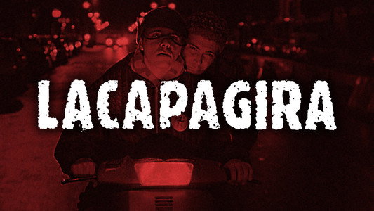 LaCapaGira