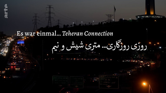 Il était une fois... « La Loi de Téhéran »