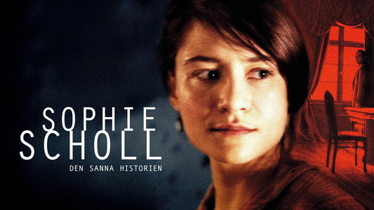 Sophie Scholl – Die letzten Tage