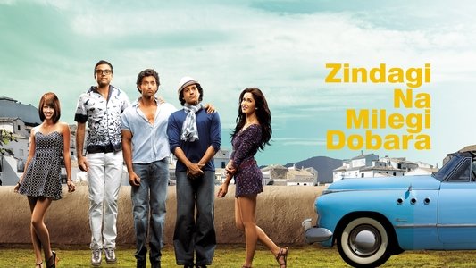ज़िन्दगी ना मिलेगी दोबारा