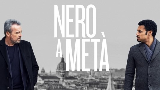 Nero a metà