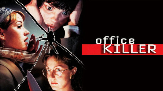 Office Killer