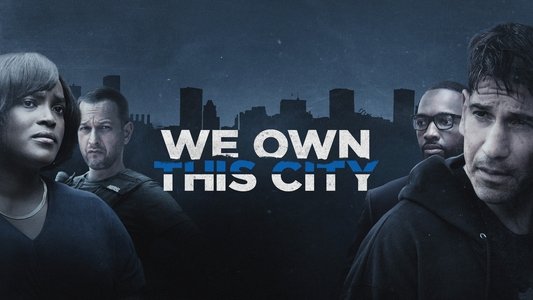We Own This City