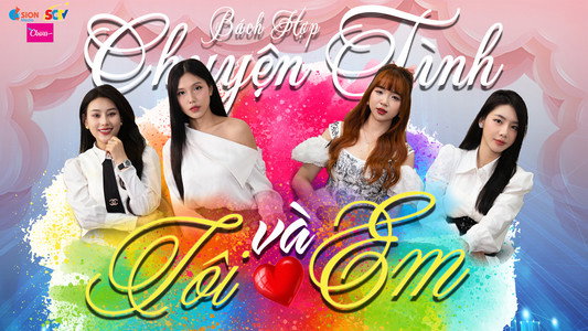 Chuyện tình Tôi và Em