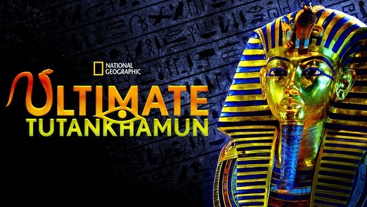 Ultimate Tutankhamun