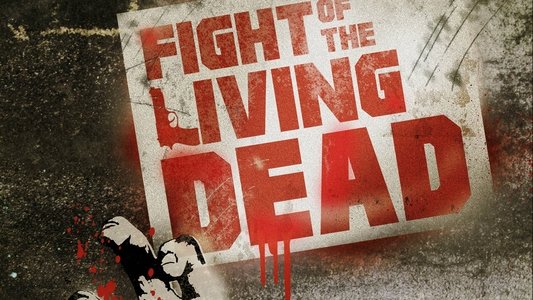 Fight of the Living Dead